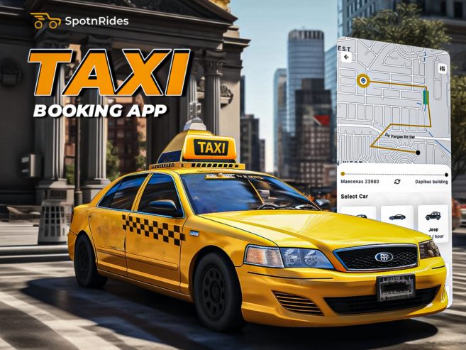 SpotnRides: Innovative Taxi App Solutions for Today’s Entrepreneurs